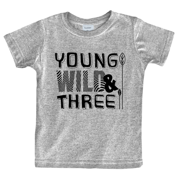 Young Wild and Three 3rd Birthday Shirt boy 3 Year Old Toddler Third Outfit 3 yr