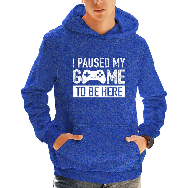 Funny Gamer Hoodie for Boys I Paused My Game to Be Here Pullover Sweatshirt Gift for Video Game Lovers Fleece Casual Outfit